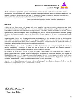 Associação de Ciência Intuitiva  
Ananda Marga 
 
10 
 
”Tanto quanto possível, devemos optar por alimentos provenientes de s