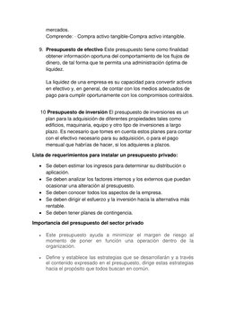 mercados.  
Comprende: · Compra activo tangible-Compra activo intangible. 
 
9. Presupuesto de efectivo Este presupuesto tien