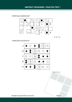 Copyright www.psychometric-success.com	
	
	
	
	
         Page 10
Abstract Reasoning—Practice Test 1
23) Which figure complete
