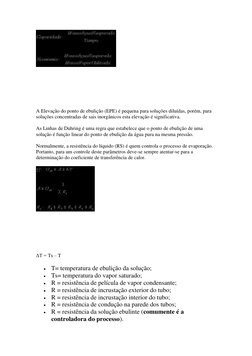 A Elevação do ponto de ebulição (EPE) é pequena para soluções diluídas, porém, para 
soluções concentradas de sais