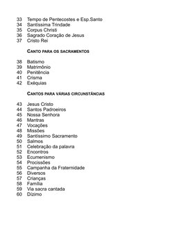 33
Tempo de Pentecostes e Esp.Santo
34
Santíssima Trindade
35
Corpus Christi
36
Sagrado Coração de Jesus
37
Cristo Rei
CANTO