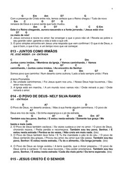 G Em Am D7 G
Com a presença de Cristo