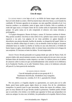 Uno de mayo
LA CIUDAD PARECE LATIR bajo el sol y un hilillo de humo negro sube perezoso
hacia el cielo desde su centro. Abril