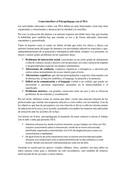 Como interfiere el Psicopedagogo con el TEA 
Las actividades enfocadas a niños con TEA deben ser muy funcionales, estar muy