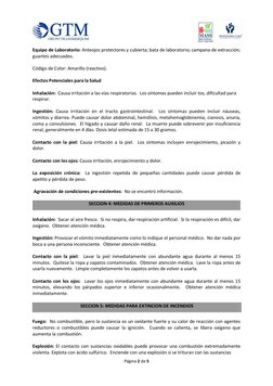 Página 2 de 5 
 
 
Equipo de Laboratorio: Anteojos protectores y cubierta; bata de laboratorio; campana de extracción; 
g