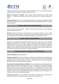 Página 3 de 5 
 
 
orgánicas, azufre, fósforo, sulfito, sustancias oxidables Hipofosfito y otros.  Los contenedores sella
