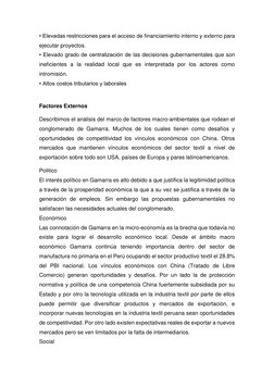 • Elevadas restricciones para el acceso de financiamiento interno y externo para 
ejecutar proyectos. 
• Elevado grado de cen