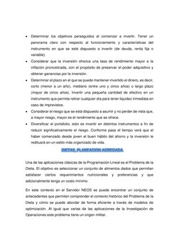  Determinar los objetivos perseguidos al comenzar a invertir. Tener un 
panorama claro con respecto al funcionamiento y cara