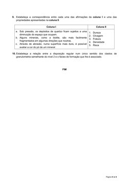 Página 9 de 9 
 
 
9. Estabeleça a correspondência entre cada uma das afirmações da coluna I e uma das 
propriedades apresent
