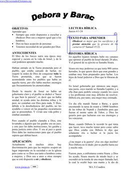 OBJETIVO:
Aprender que:
•
Siempre que estén dispuestos a escuchar y 
obedecer Dios usa a mujeres igual que a los 
hombres.
•
