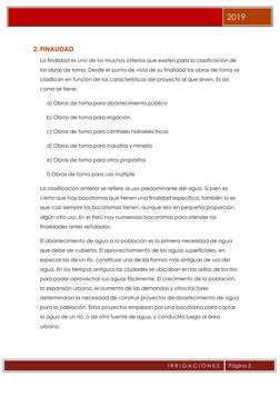 2019 
I R R I G A C I O N E S  
 
Página 3 
 
2. FINALIDAD 
La finalidad es uno de los muchos criterios que ex