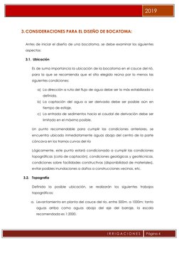 2019 
I R R I G A C I O N E S  
 
Página 4 
 
3. CONSIDERACIONES PARA EL DISEÑO DE BOCATOMA: 
 
Antes de inici