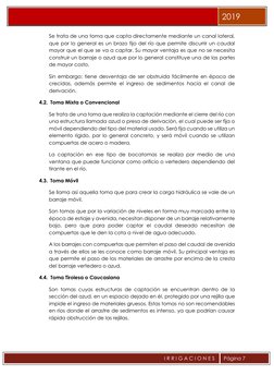 2019 
I R R I G A C I O N E S  
 
Página 7 
Se trata de una toma que capta directamente mediante un canal late