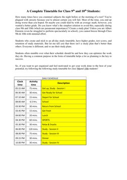 A Complete Timetable for Class 9th and 10th Students: 
How many times have you crammed subjects the night before or the morni