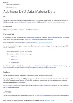 4/26/2019
10
This is custom documentation. For more information, please visit the SAP Help Portal (https://help.sap.com/viewe