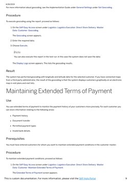 4/26/2019
9
This is custom documentation. For more information, please visit the SAP Help Portal (https://help.sap.com/viewer