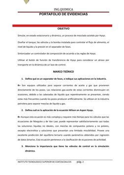 ING.QUIMICA
PORTAFOLIO DE EVIDENCIAS
OBJETIVO
Simular, en estado estacionario y dinámico, un proceso de mezclado asistido por