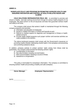 Page | 10 
 
ANNEX A: 
 
WORKPLACE POLICY AND PROGRAM ON PROMOTING WORKERS HEALTH AND 
ENSURING PREVENTION AND CONTROL OF HEA