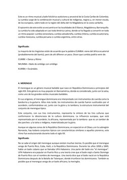Este es un ritmo musical y baile folclórico autóctono y ancestral de la Costa Caribe de Colombia. 
La cumbia surge de la comb