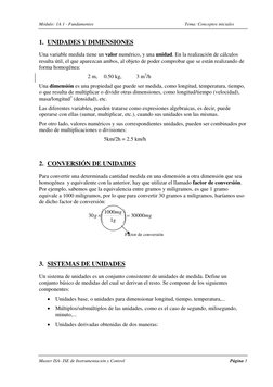 Módulo: 1A 1 - Fundamentos 
 
Tema: Conceptos iniciales 
Master ISA- ISE de Instrumentación y Control 
 
Página 3 
1. UNI