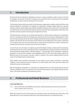 The Financial Services Industry
3
1
1.	
Introduction
The financial services industry in developed countries is a major contri