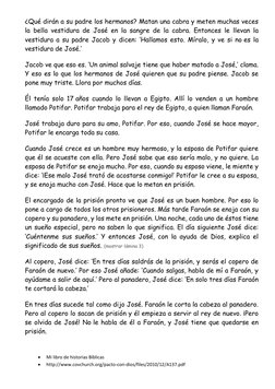 ¿Qué dirán a su padre los hermanos? Matan una cabra y meten muchas veces 
la bella vestidura de José en la sangre de la cabra