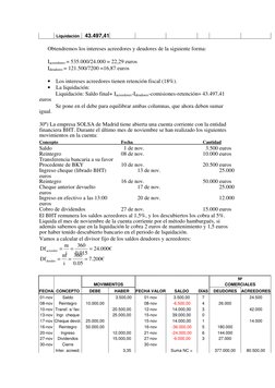 Liquidación   43.497,41   
  
  
  
  
  
 
Obtendremos los intereses acreedores y deudores de la siguiente forma: 
 
Iacr