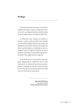 9
REGIóN NOA
El Consejo Federal de Inversiones, a través de su
Programa de Cultura, realizó un importante traba-
jo literari