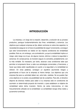 2 
 
 
 
 
 
 
 
 
 
 
 
 
 
INTRODUCCIÓN 
 
 
La empresa, a lo largo de la creación, desarrollo y evolución de su proceso 
p