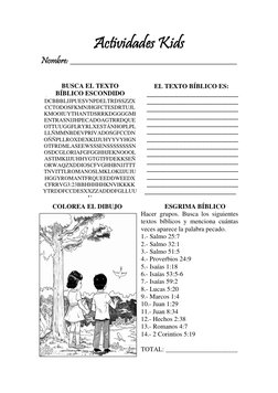 Actividades Kids 
Nombre: ___________________________________________________ 
 
 
EL TEXTO BÍBLICO ES: 
____________________