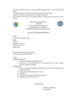 (A4, Century Gothic ,size 11, tile 12, justified single space, l-1.5, include  official 
loho,) 
Pictorial 4 pages , 3 photos