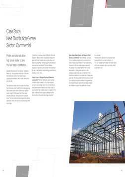 Purlins and side rails allow  
high street retailer to take  
the next step in distribution.
Specialist structural steel manu