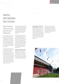 Metsec’s CE marked purlins 
and side rails used to upgrade 
Execution Class 4 Ashton  
Gate Stadium project.
Specialist struc