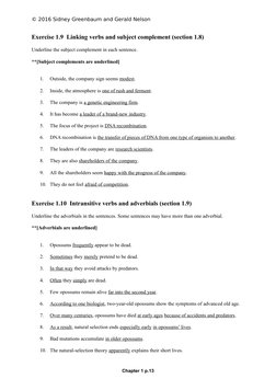 © 2016 Sidney Greenbaum and Gerald Nelson
Exercise 1.9 Linking verbs and subject complement (section 1.8)
Underline the subje