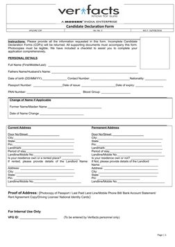 Candidate Declaration Form
VFG/HR/ CDF
Ver. No. 3
W.E.F: 16/FEB/2016
 
Instructions
 
 : Please provide all the information r