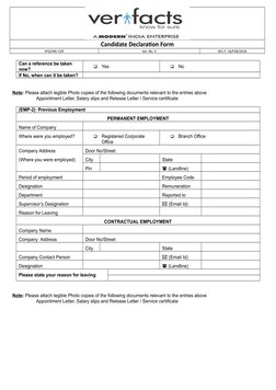 Candidate Declaration Form
VFG/HR/ CDF
Ver. No. 3
W.E.F: 16/FEB/2016
Can a reference be taken 
now?

Yes

No
If No, when ca