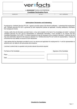 Candidate Declaration Form
VFG/HR/ CDF
Ver. No. 3
W.E.F: 16/FEB/2016
Authorization/ Declaration and Undertaking
If employed b