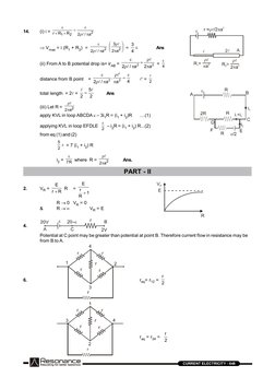 RESONANCE
CURRENT ELECTRICITY - 648
14.
(i) i = 
2
2
1
a
/
2
R
R
r








 Vmax = i (R1 + R2)  = 







