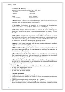 Digestive system  
 
 pg. 8 
Anatomy of the stomach: 
Anatomy of the stomach the stomach has 4 main parts:  
The Cardia