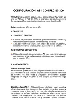 CONFIGURACIÓN  AS-i CON PLC S7-300 
 
 
RESUMEN: El presente documento se detallará la configuración  de 
una red ASI con el