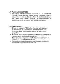6. ANÁLISIS Y RESULTADOS 
 Un sistema industrial formado por redes AS-i es considerado 
como el más económico e ideal
