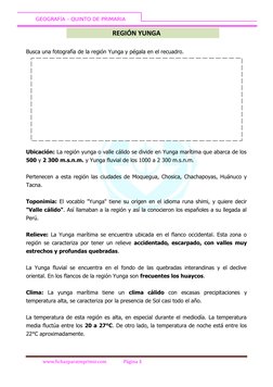 GEOGRAFÍA – QUINTO DE PRIMARIA
REGIÓN YUNGA
Busca una fotografía de la región Yunga y pégala en el recuadro.
Ubicación: