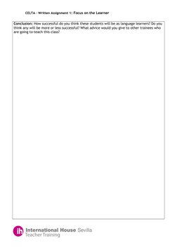 CELTA – Written Assignment 1: Focus on the Learner
Conclusion: How successful do you think these students will be as language