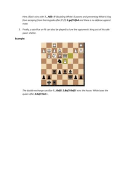 Here, Black wins with 1…Nf3+!! (doubling White’s f-pawns and preventing White’s king 
from escaping from the kingside after f