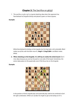 Chapter 3: The Sacrifice on g6/g3 
1. The sacrifice on g6 or g3 is a typical attacking idea when the opponent has 
fianchetto
