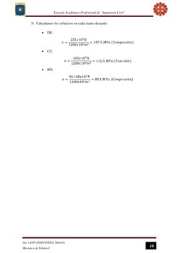 Escuela Académico Profesional de “Ingeniería Civil”  
 
 
10 
Ing. LEÓN FERNÁNDEZ, Mariela 
Mecánica de Sólidos I 
3) Calcula