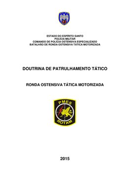 ESTADO DO ESPÍRITO SANTO 
POLÍCIA MILITAR 
COMANDO DE POLÍCIA OSTENSIVA ESPECIALIZADO 
BATALHÃO DE RONDA OSTENSIV