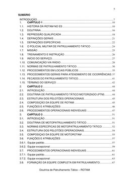 5 
 
 
Doutrina de Patrulhamento Tático – ROTAM 
SUMÁRIO 
 
INTRODUÇÃO ......................................................