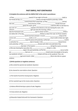 PAST SIMPLE, PAST CONTINUOUS 
1) Complete the sentences with the SIMPLE PAST of the verbs in parentheses: 
 a) They _________