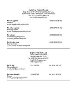Crystal Crop Protection Pvt. Ltd. 
Corp. Office: GI-17, G.T. Karnal Road, Industrial Area, 
Azadpur (Near Azadpur Metro sta